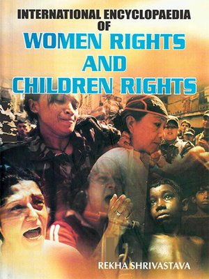 cover image of International Encyclopaedia of Women Rights and Children Rights